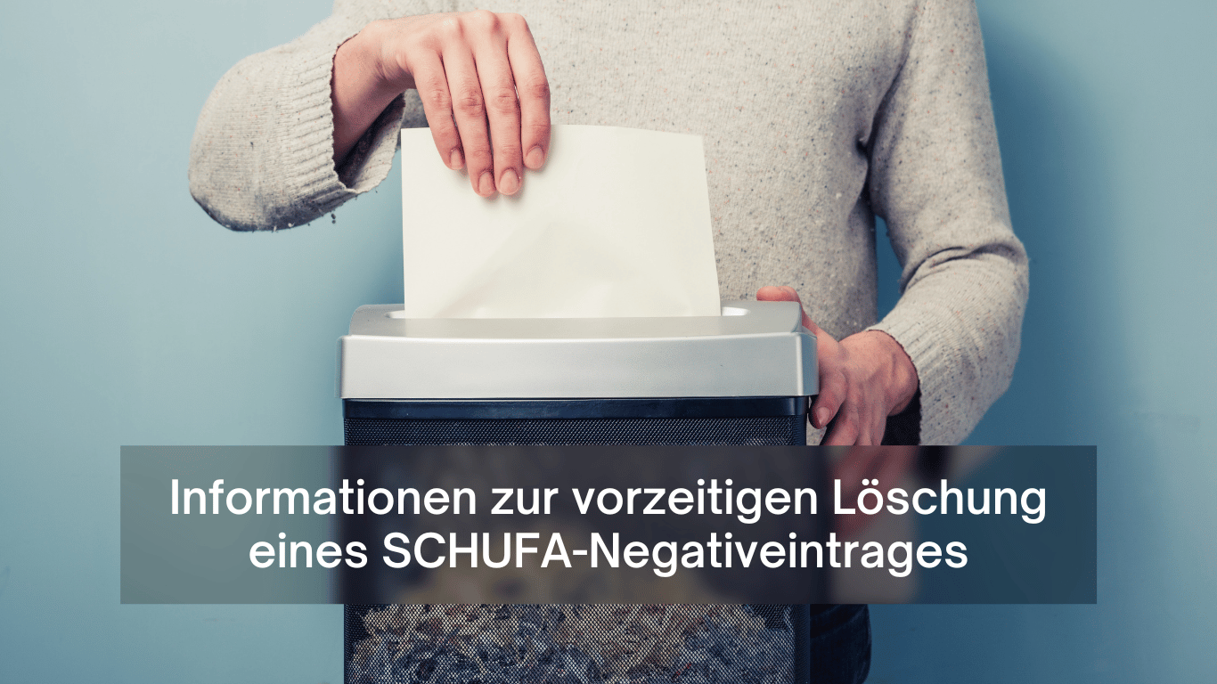 Informationen zur vorzeitigen Löschung eines SCHUFA-Negativeintrages - Dr Thomas Schulte