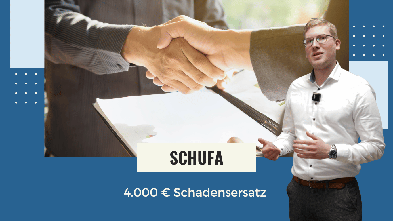 4.000 € Schadensersatz wegen unberechtigtem Schufa-Eintrag - Valentin Schulte