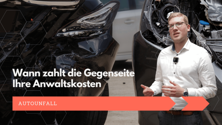 Nach dem Unfall- Wann zahlt die Gegenseite Ihre Anwaltskosten – und wie sichern Sie Ihre Rechte effektiv ab - Valentin Schulte