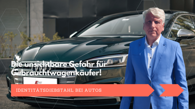 Identitätsdiebstahl bei Autos- Die unsichtbare Gefahr für Gebrauchtwagenkäufer - Dr. Thomas Schulte